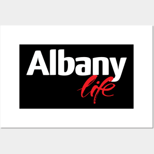 Albany Life Posters and Art